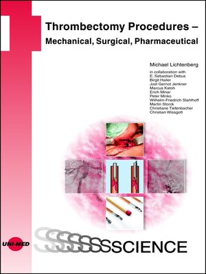 cover image of Thrombectomy Procedures--Percutaneous Mechanical, Vascular Surgical, Pharmaceutical